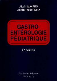 Gastroentérologie pédiatrique