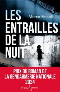 Les entrailles de la nuit