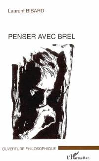 Penser avec Brel