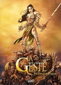 La geste des chevaliers dragons. Vol. 2. Tomes 4 à 6