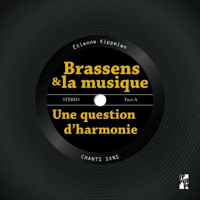 Brassens et la musique : une question d'harmonie