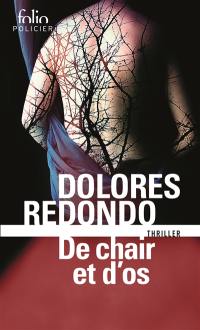 La trilogie du Baztan. De chair et d'os : thriller