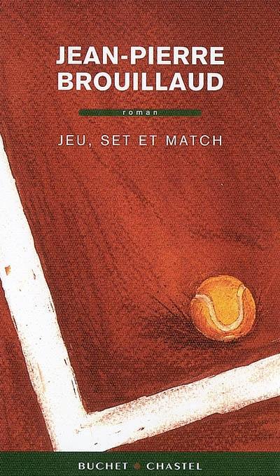 Jeu, set et match