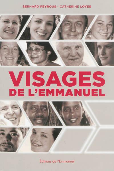 Visages de l'Emmanuel : expressions d'un charisme