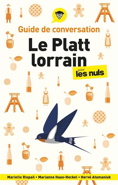 Le platt lorrain pour les nuls