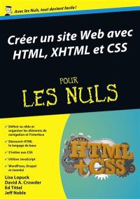 Créer un site web avec HTML, XHTML et CSS pour les nuls