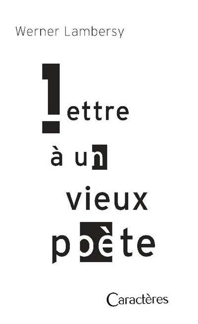 Lettre à un vieux poète