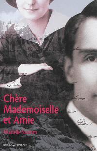 Chère mademoiselle et amie