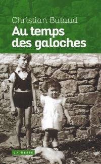 Au temps des galoches