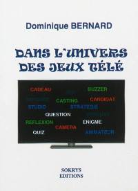 Dans l'univers des jeux télé