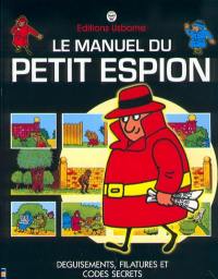 Le manuel du petit espion