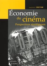 Economie du cinéma : perspectives stratégiques