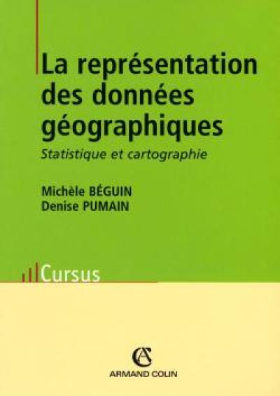 La représentation des données géographiques : statistique et cartographie