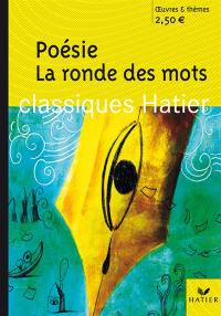 La ronde des mots : poèmes (5e-4e)