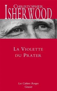 La violette du Prater : récit