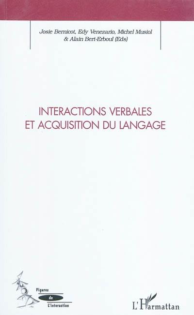 Interactions verbales et acquisition du langage