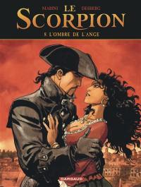 Le Scorpion. Vol. 8. L'ombre de l'ange