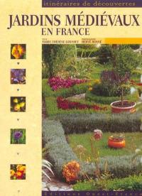 Jardins médiévaux en France