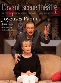 Avant-scène théâtre (L'), n° 1359. Joyeuses pâques