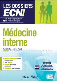 Médecine interne : 30 dossiers progressifs + 10 dossiers en ligne