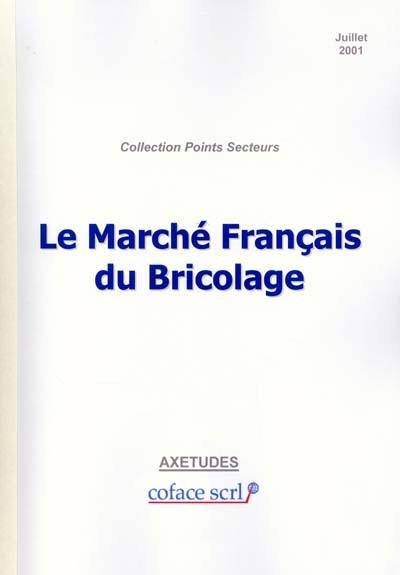 Le marché français du bricolage