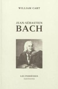 Jean-Sébastien Bach (1685-1750)