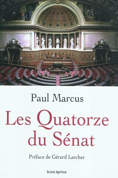 Les quatorze du Sénat