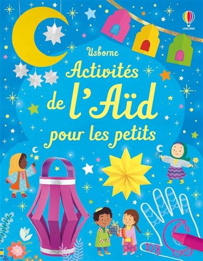 Activités de l'Aïd pour les petits : Dès 3 ans