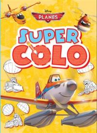 Planes, Planes 2 : super colo