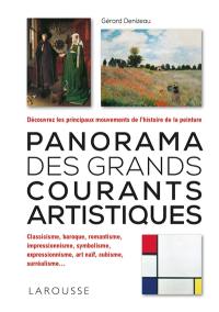 Panorama des grands courants artistiques