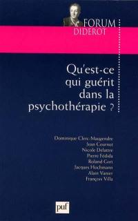 Qu'est-ce qui guérit dans la psychothérapie ?