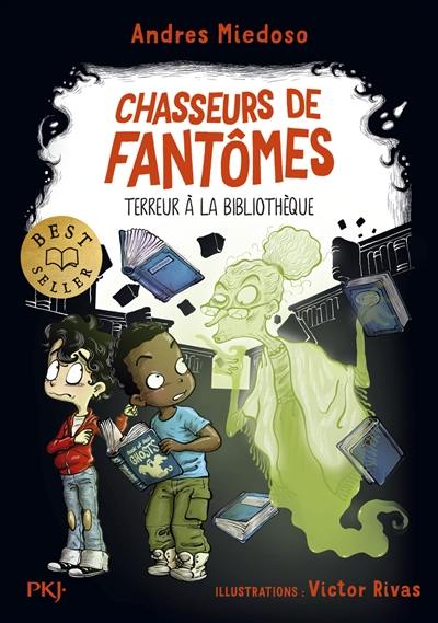 Chasseurs de fantômes. Vol. 5. Terreur à la bibliothèque