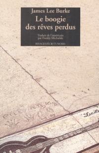 Le boogie des rêves perdus