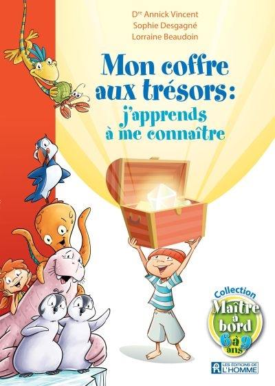 Mon coffre aux trésors : j'apprends à me connaître Mon coffre aux trésors : j'apprends à me connaître