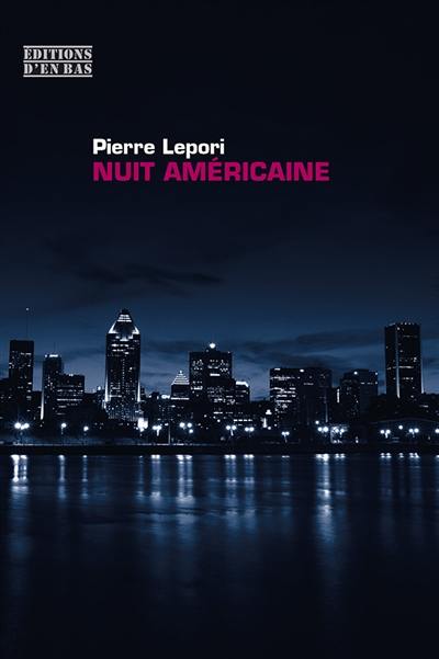 Nuit américaine Nuit américaine