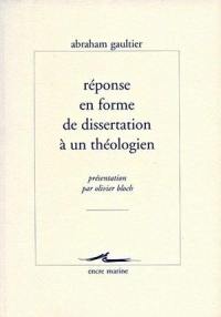 Réponse en forme de dissertation à un théologien sur les sentiments des sceptiques