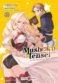 Mushoku tensei : nouvelle vie, nouvelle chance. Vol. 21