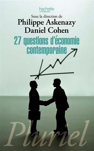 Vingt-sept questions d'économie contemporaine