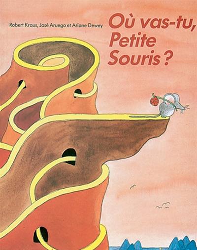 Où vas-tu Petite souris ?