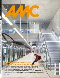 AMC, le moniteur architecture, n° 302. Centres pour mineurs délinquants