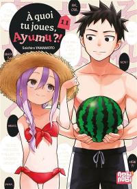 A quoi tu joues, Ayumu ?!. Vol. 11