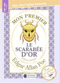 Mon premier Edgar Allan Poe : Le scarabée d'or : édition abrégée