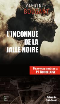 L'inconnue de la Jalle noire