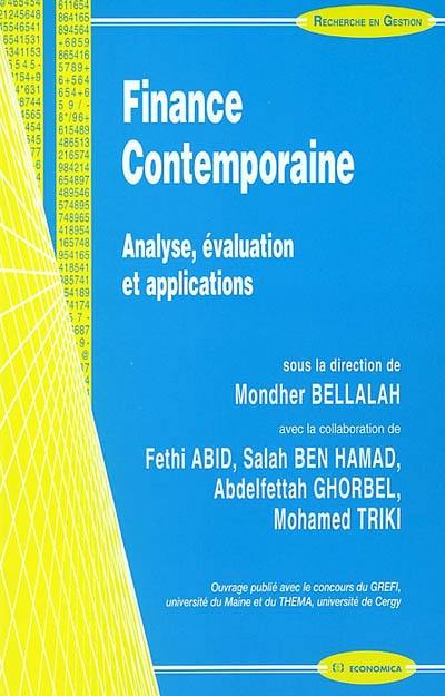 Finance contemporaine : analyse, évaluation et applications