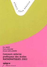 Concours externe de recrutement de professeurs des écoles, mathématiques, sujets de la session 2003