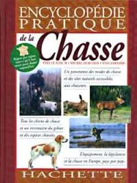 Manuel pratique de la chasse