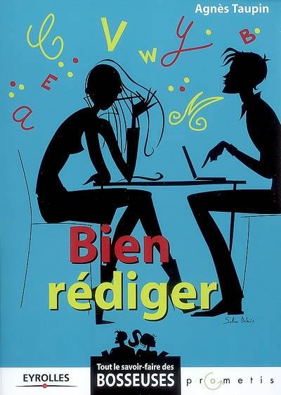 Bien rédiger