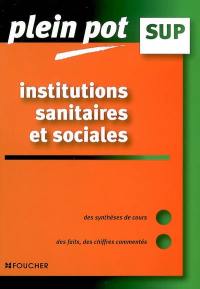 Les institutions sanitaires et sociales