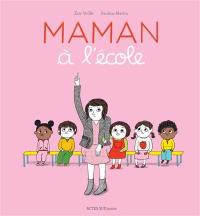 Maman à l'école