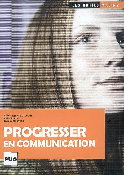 Progresser en communication